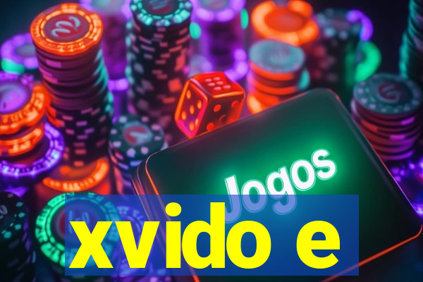 xvido e